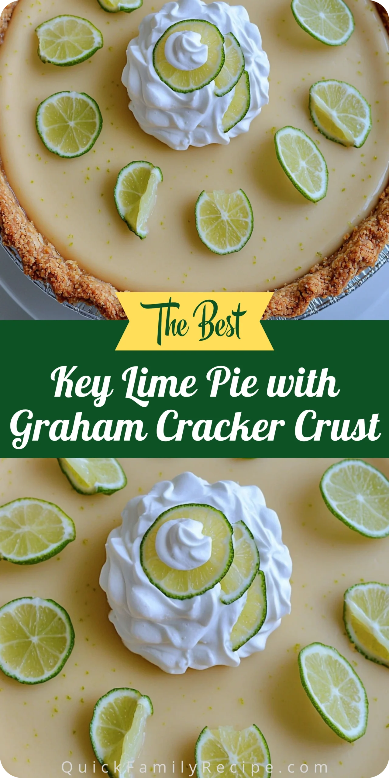 Key Lime Pie with Graham Cracker Crust