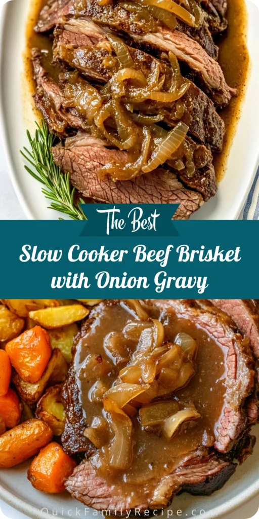 Slow Cooker Beef Brisket with Onion Gravy