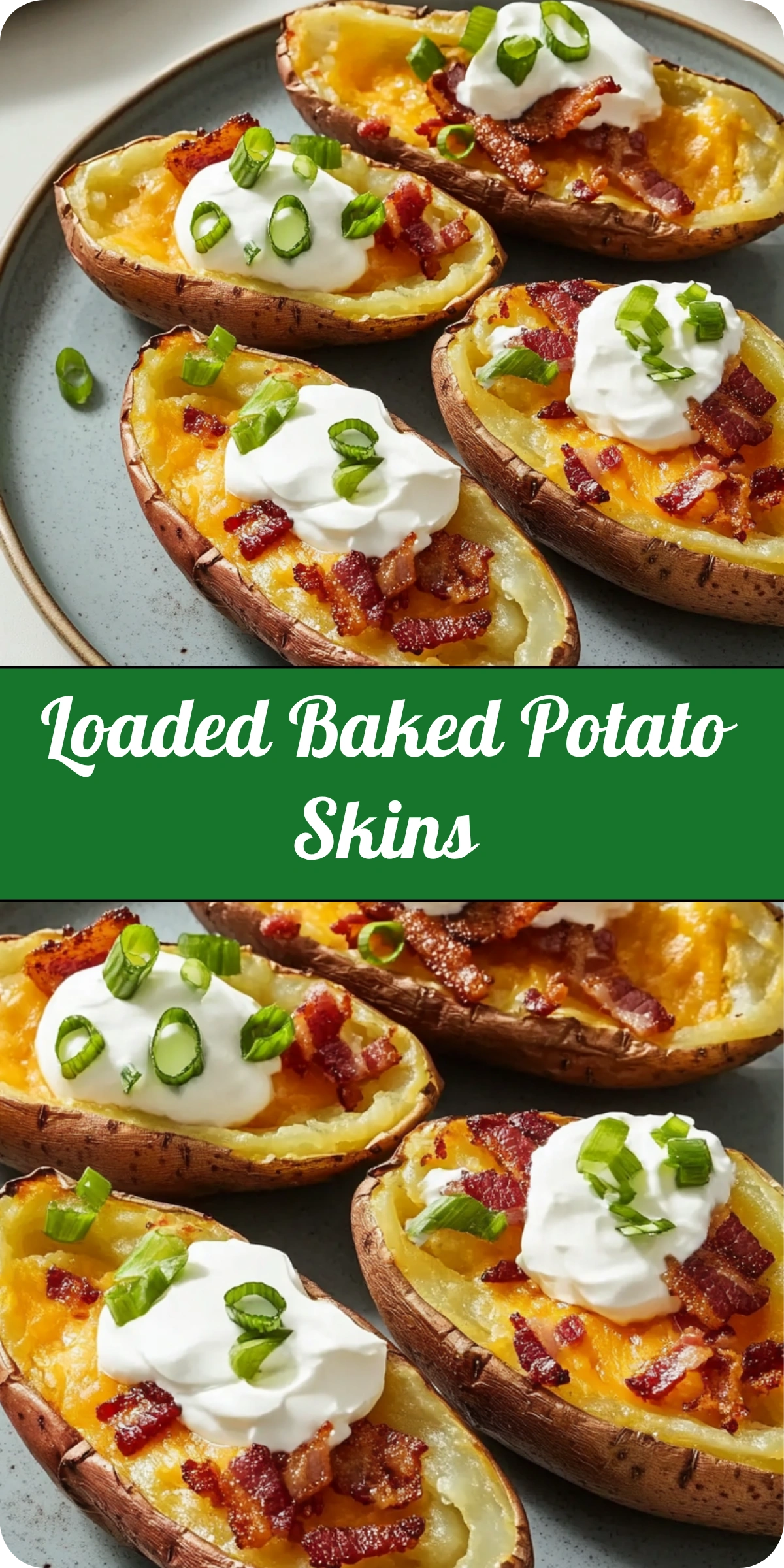 Loaded Baked Potato Skins