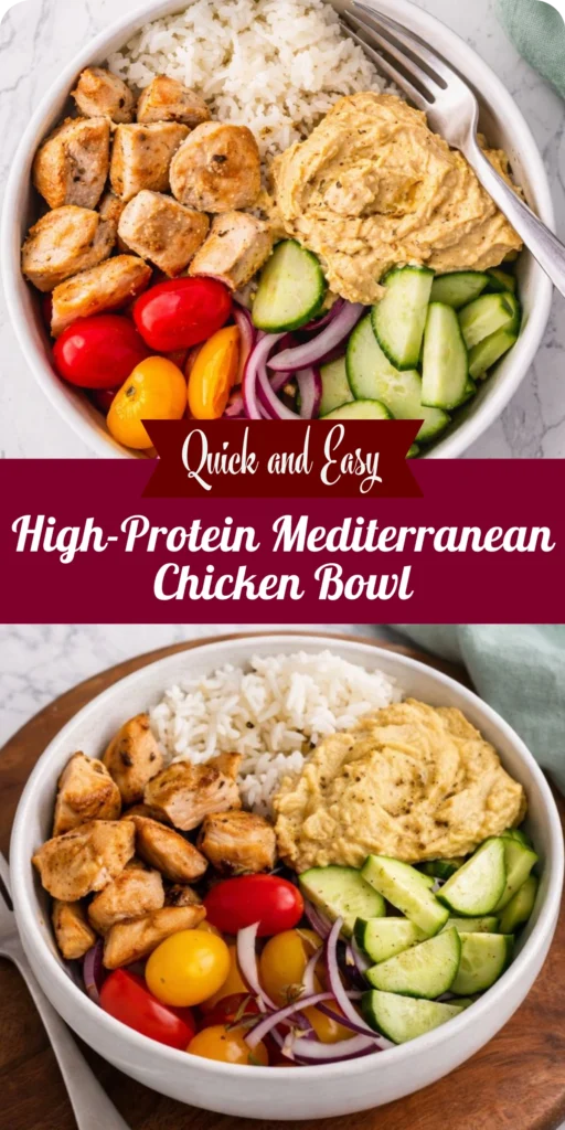 High-Protein Mediterranean Chicken Bowl