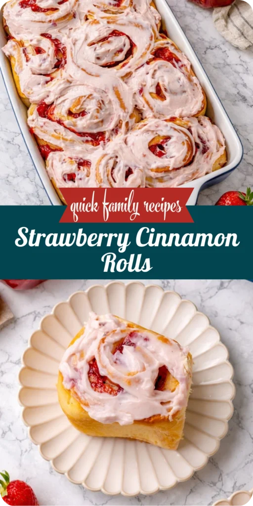 Strawberry Cinnamon Rolls