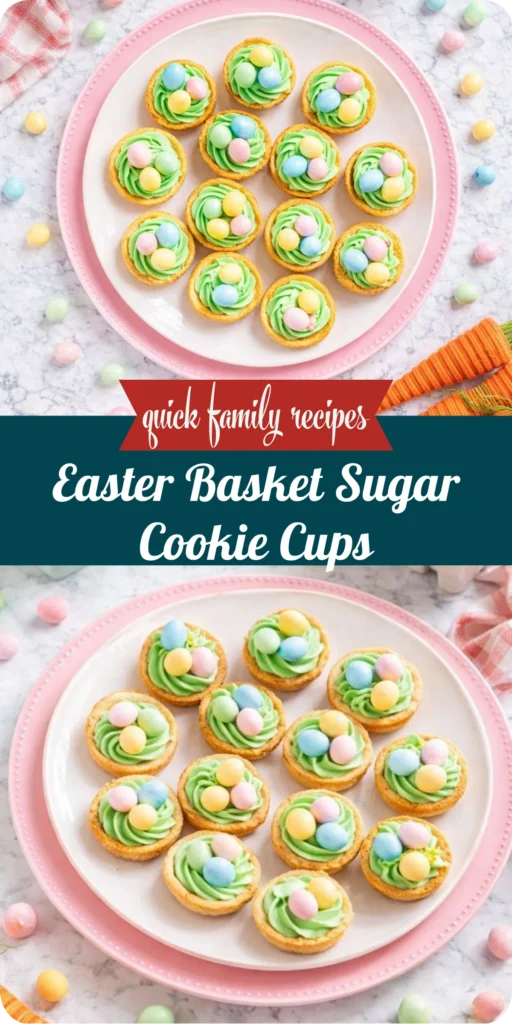 Easter Basket Sugar Cookie Cups